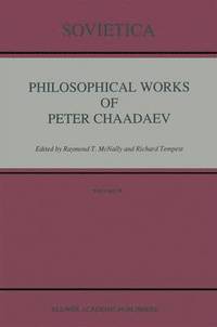 bokomslag Philosophical Works of Peter Chaadaev