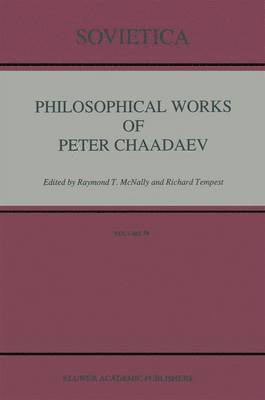 bokomslag Philosophical Works of Peter Chaadaev