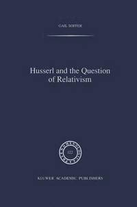 bokomslag Husserl and the Question of Relativism