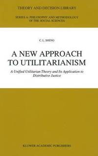 bokomslag New Approach to Utilitarianism