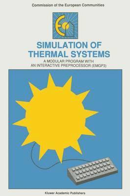 bokomslag Simulation of Thermal Systems