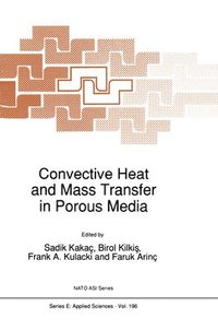 bokomslag Convective Heat and Mass Transfer in Porous Media