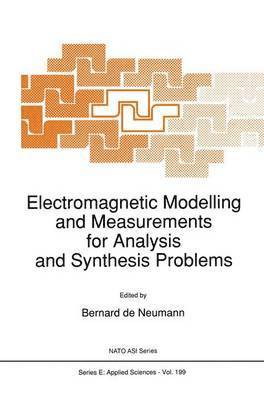bokomslag Electromagnetic Modelling and Measurements for Analysis and Synthesis Problems