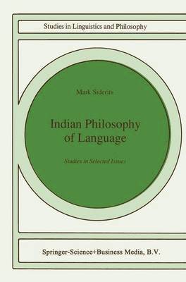 Mark Siderits - Indian Philosophy of Language, Häftad