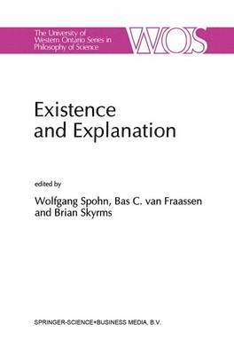 Existence and Explanation 1