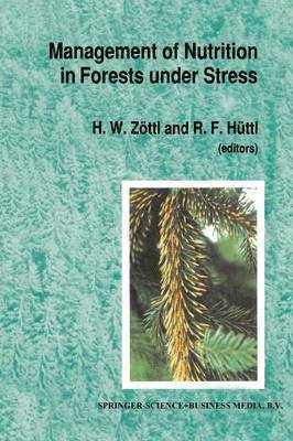 Management of Nutrition in Forests under Stress 1