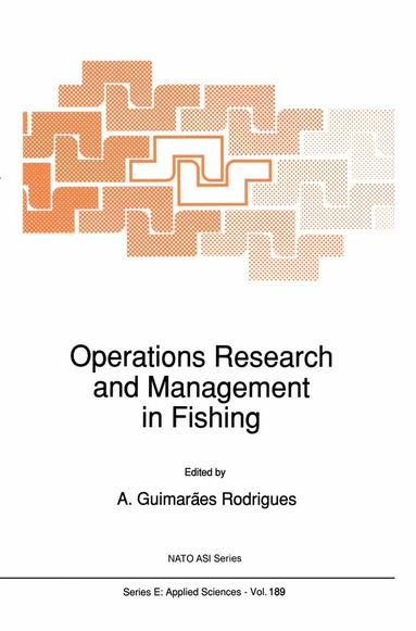 A. Guimarães Rodrigues - Operations Research and Management in Fishing, Häftad