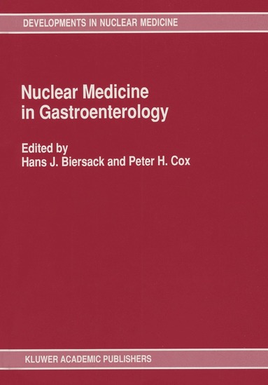 H.J. Biersack, P.H. Cox - Nuclear Medicine in Gastroenterology, Häftad