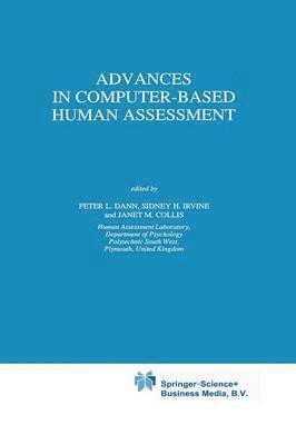 Advances in Computer-Based Human Assessment 1