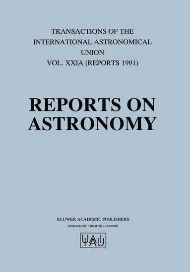 bokomslag Reports on Astronomy