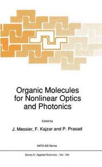 bokomslag Organic Molecules for Nonlinear Optics and Photonics