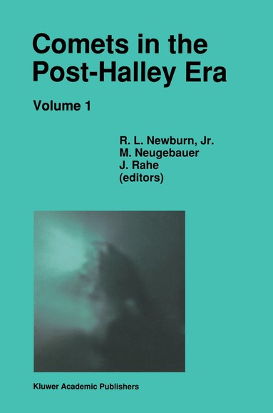 R.L. Newburn, M. Neugebauer, Jürgen H. Rahe - Comets in the Post-Halley Era, Häftad