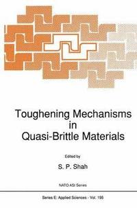 bokomslag Toughening Mechanisms in Quasi-Brittle Materials