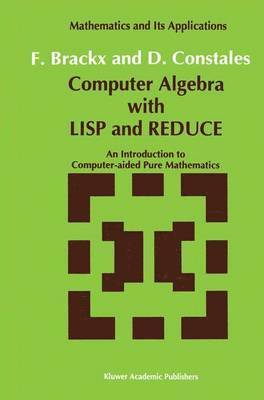 Computer Algebra with LISP and REDUCE 1