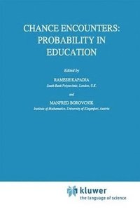 bokomslag Chance Encounters: Probability in Education