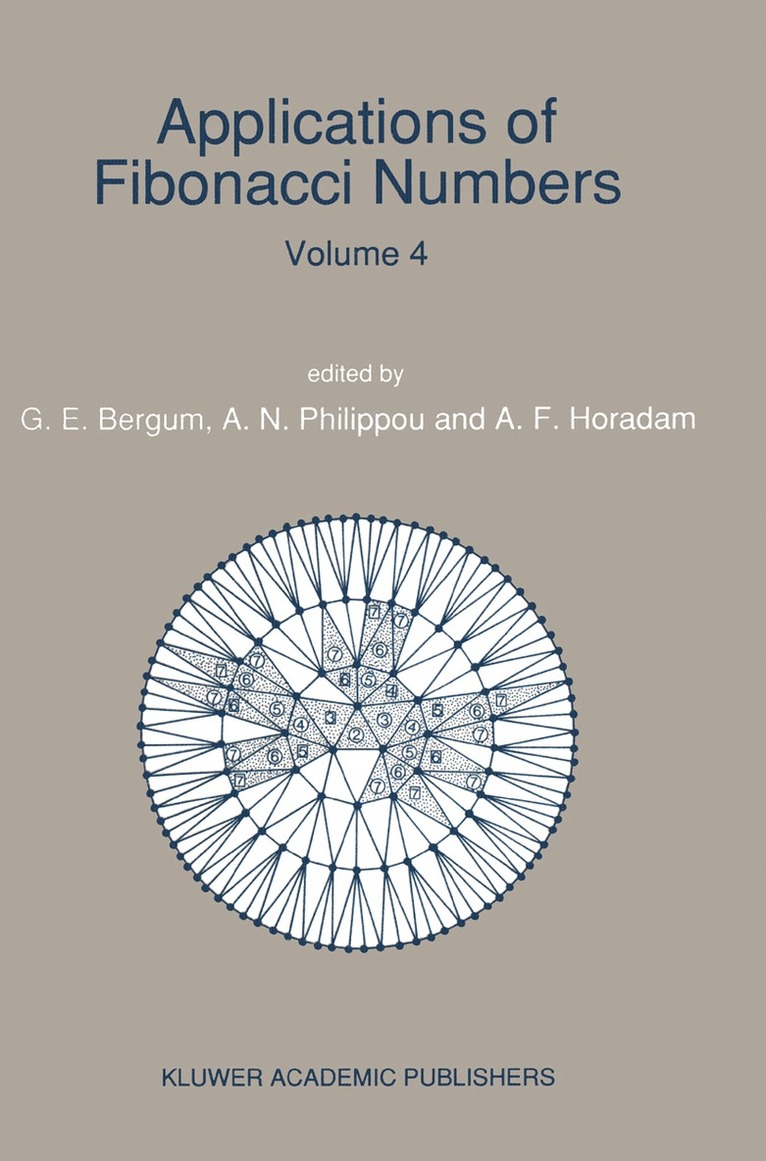 G.E. Bergum, Andreas N. Philippou, Alwyn F. Horadam, G. E. Bergum, Andreas Philippou - Applications of Fibonacci Numbers, Häftad