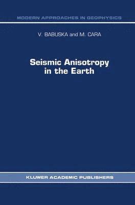 bokomslag Seismic Anisotropy in the Earth