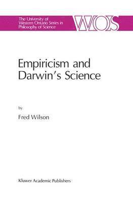 Empiricism and Darwins Science 1