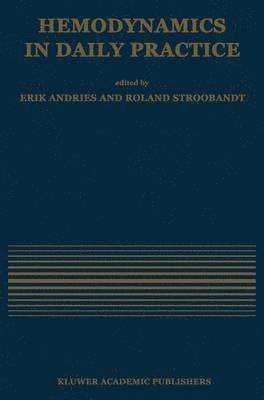 Hemodynamics in Daily Practice