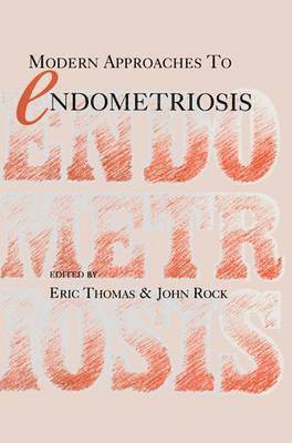 Modern Approaches to Endometriosis 1