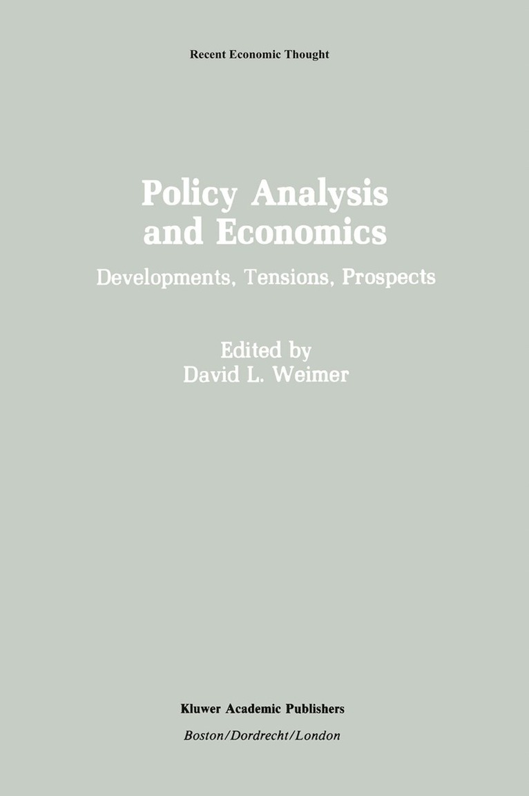 David L. Weimer, David L. Weimer - Policy Analysis and Economics, Häftad