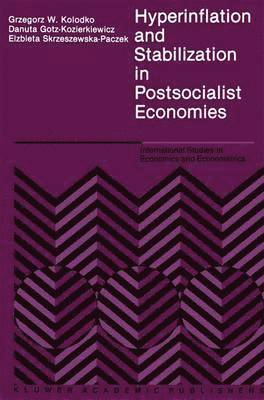 Hyperinflation and Stabilization in Postsocialist Economies 1