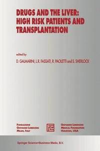 bokomslag Drugs and the Liver: High Risk Patients and Transplantation