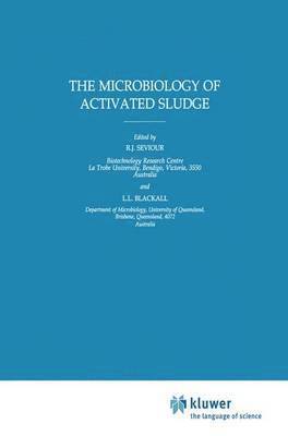 The Microbiology of Activated Sludge 1