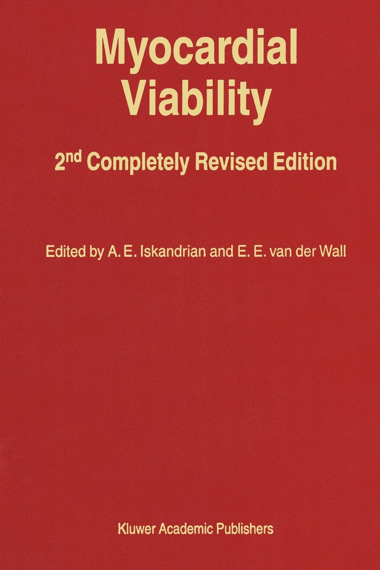 A.E. Iskandrian, Ernst E. van der Wall, A. E. Iskandrian, Ernst E. Van Der Wall, Ernst E. Van Der Wall - Myocardial Viability, Häftad