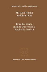 bokomslag Introduction to Infinite Dimensional Stochastic Analysis