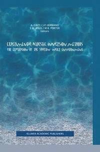 bokomslag Experimental Acoustic Inversion Methods for Exploration of the Shallow Water Environment