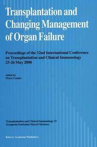 bokomslag Transplantation and Changing Management of Organ Failure