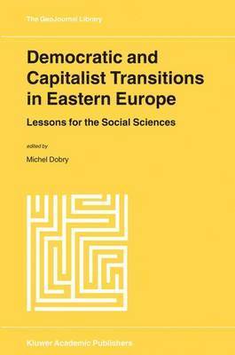 Democratic and Capitalist Transitions in Eastern Europe 1