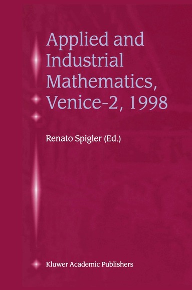 Renato Spigler - Applied and Industrial Mathematics, Venice—2, 1998, Häftad