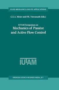 bokomslag IUTAM Symposium on Mechanics of Passive and Active Flow Control