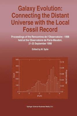 bokomslag Galaxy Evolution: Connecting the Distant Universe with the Local Fossil Record