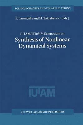 bokomslag IUTAM / IFToMM Symposium on Synthesis of Nonlinear Dynamical Systems