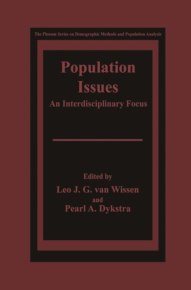 Leo J.G. van Wissen, Pearl A. Dykstra - Population Issues, Häftad