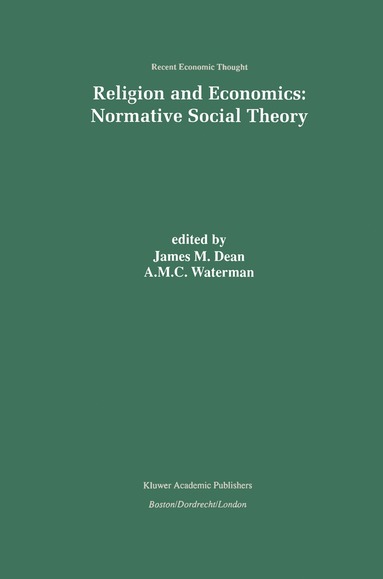 bokomslag Religion and Economics: Normative Social Theory