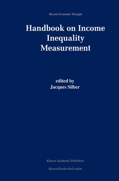 Jacques Silber - Handbook of Income Inequality Measurement, Häftad