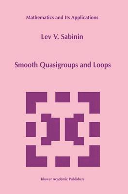 bokomslag Smooth Quasigroups and Loops