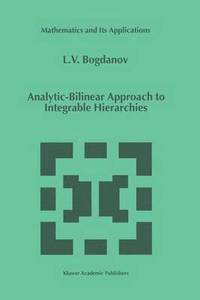bokomslag Analytic-Bilinear Approach to Integrable Hierarchies