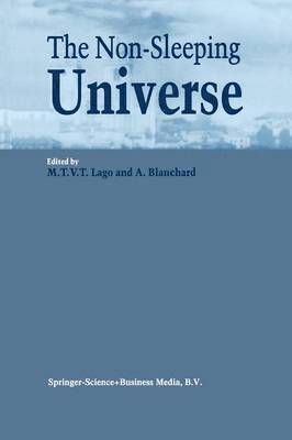 Maria Teresa Vaz Torrão Lago, Alain Blanchard - Non-Sleeping Universe, Häftad