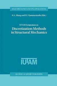 bokomslag IUTAM Symposium on Discretization Methods in Structural Mechanics