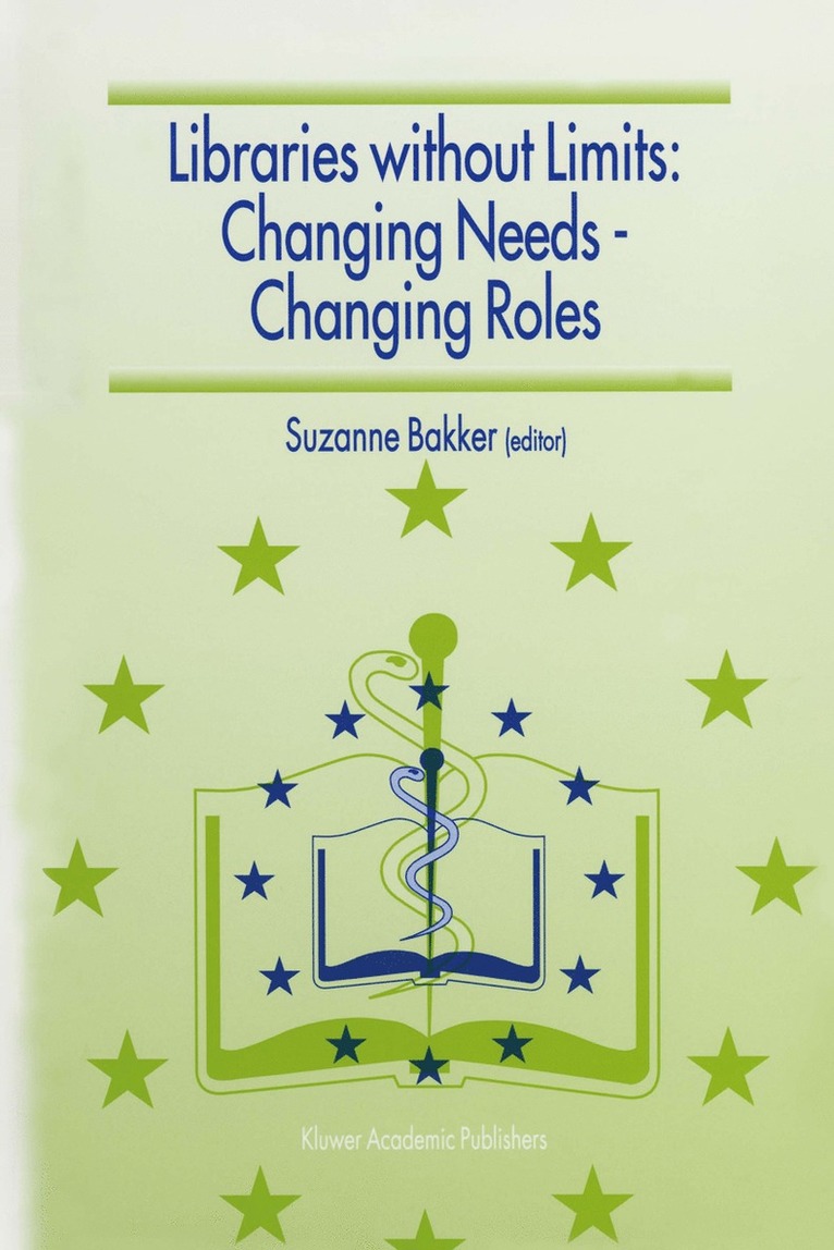 Libraries without Limits: Changing Needs — Changing Roles