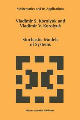 bokomslag Stochastic Models of Systems