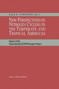 bokomslag New Perspectives on Nitrogen Cycling in the Temperate and Tropical Americas