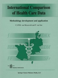 bokomslag International Comparison of Health Care Data