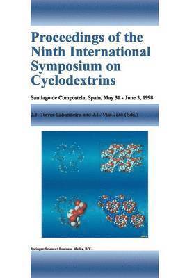 Proceedings of the Ninth International Symposium on Cyclodextrins 1