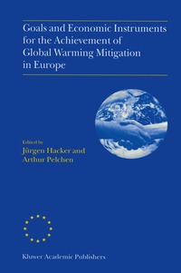 bokomslag Goals and Economic Instruments for the Achievement of Global Warming Mitigation in Europe